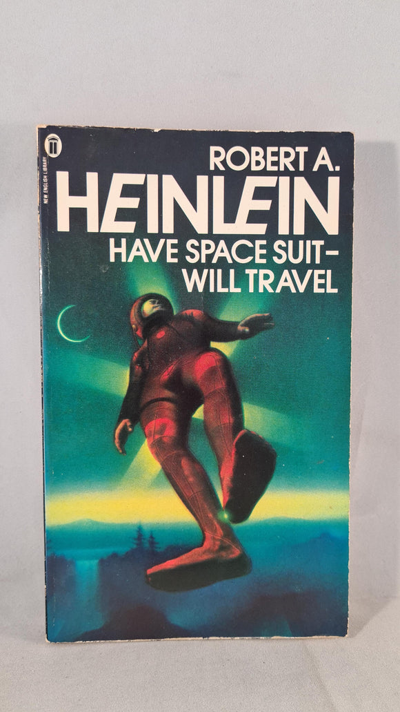 Robert A Heinlein - Have Space Suit-Will Travel, New English, 1978, Paperbacks