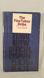 Tony Beck - The Fine Tubes Strike, Stage1, 1974, Paperbacks