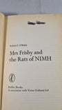Robert C O'Brien -  Mrs Frisby & the Rats of Nimh, Puffin, 1975, Paperbacks