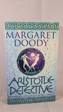 Margaret Moody - Aristotle Detective, Arrow Books, 2002, Paperbacks
