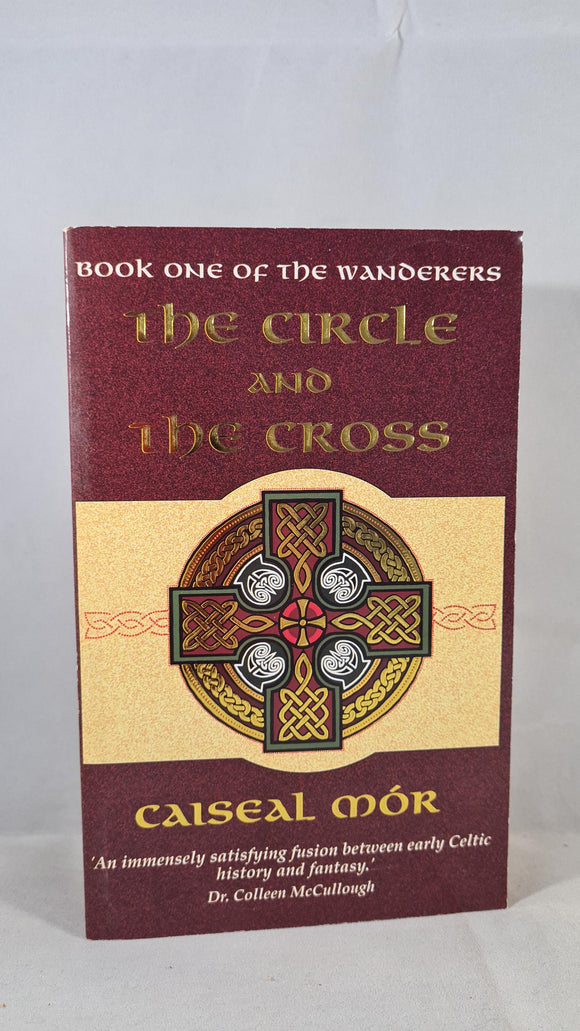Calseal Mor - The Circle & The Cross, Earthlight, 2000, Paperbacks