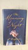 Michael Cox - The Meaning of Night, John Murray, 2006