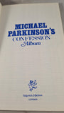 Michael Parkinson's Confession Album, Sidgwick & Jackson, 1973, Paperbacks