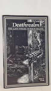 Deathrealm The Gate Where Horror Begins, Number 3 Fall 1987, Kaiju Press