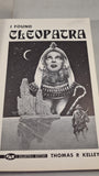 Thomas P Kelley - I Found Cleopatra, FAX Collector's Editions, 1977