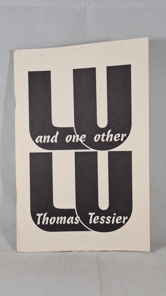 Thomas Tessier - Lulu & one other, Subterranean Press, 1999, First Edition, Limited, Signed