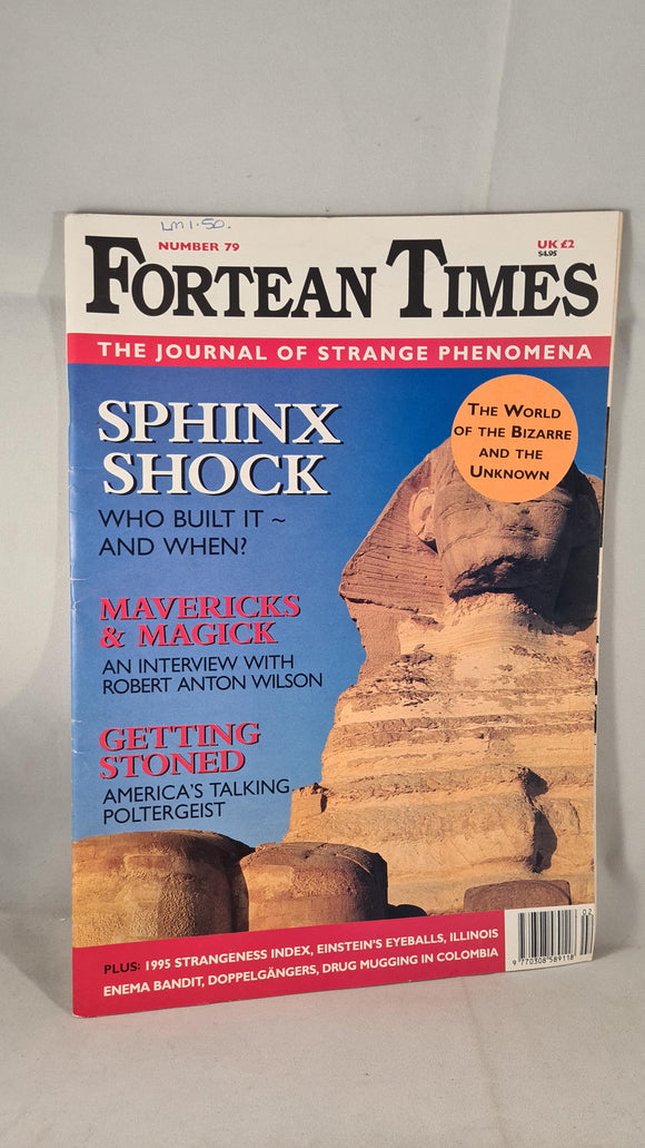 ForteanTimes - The Journal of Strange Phenomena, Issue 79 February/March 1995