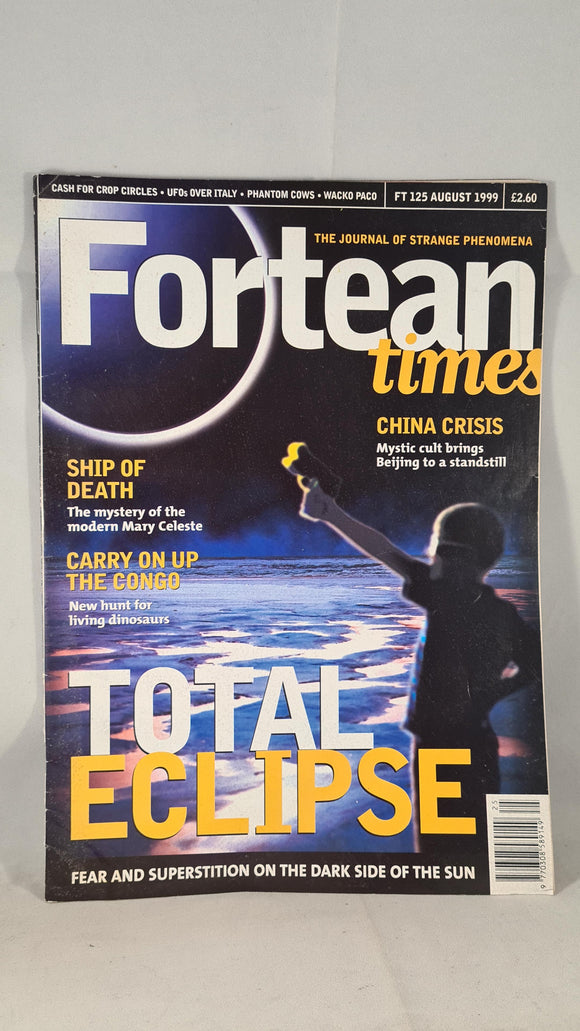 ForteanTimes - The Journal of Strange Phenomena, Issue 125 August 1999