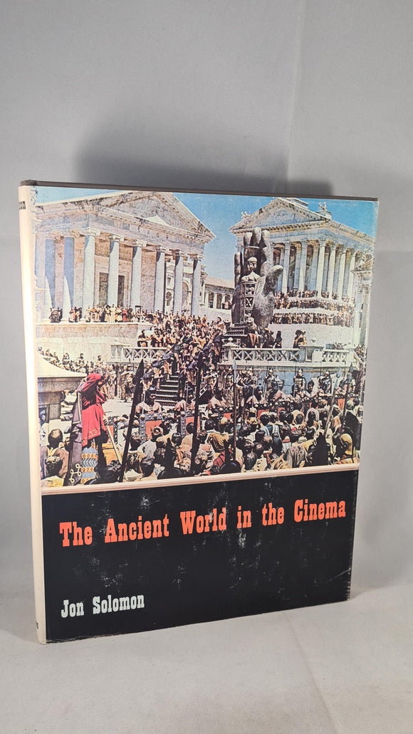 Jon Solomon - The Ancient World in the Cinema, A S Barnes, 1978, First Edition