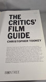 Christopher Tookey - The Critics' Film Guide, Box Tree, 1994, Paperbacks