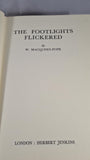 W MacQueen-Pope - The Footlights Flickered, Herbert Jenkins, 1959