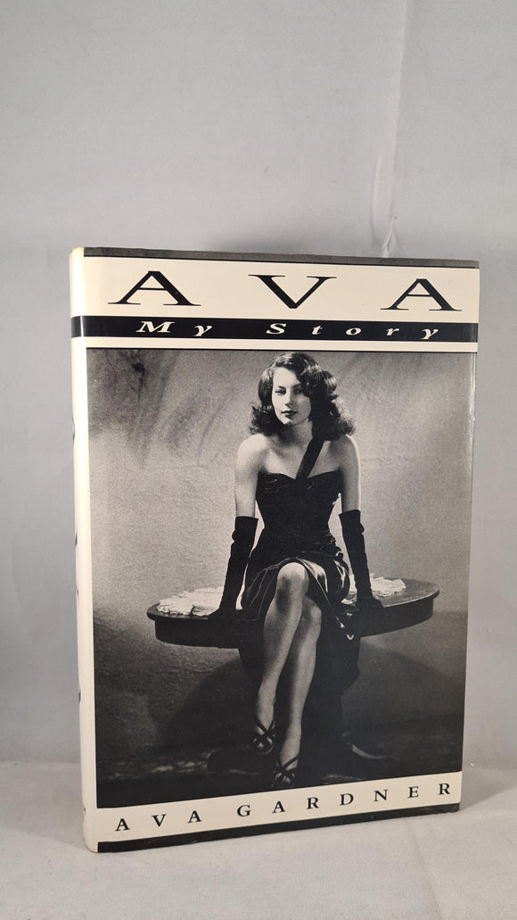 Ava Gardner - Ava My Story, Bantam Press, 1990