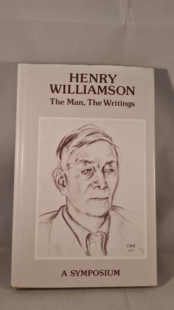 Henry Williamson - The Man, The Writings, Tabb House, 1980