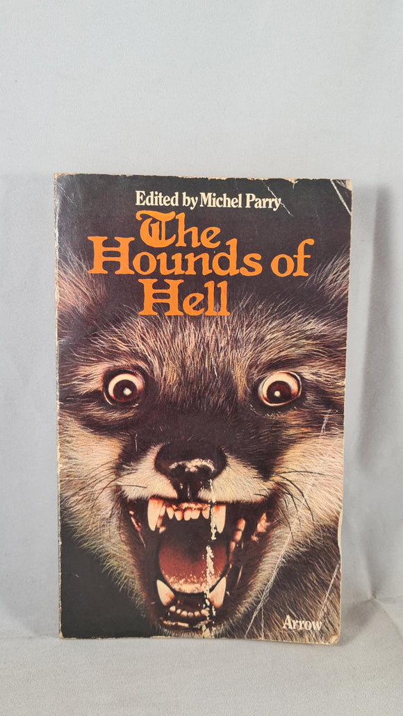 Michel Parry - The Hounds of Hell, Arrow Books, 1975, Paperbacks