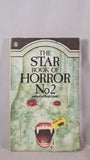 Hugh Lamb - The Star Book of Horror Number 2, 1976, First Edition