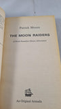 Patrick Moore - The Moon Raiders, Armada, 1978, Paperbacks
