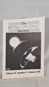 The British Fantasy Newsletter Volume 15 Number 2 Summer 1989