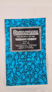 Trollopiana Number 72 March 2006, The Journal of The Trollope Society