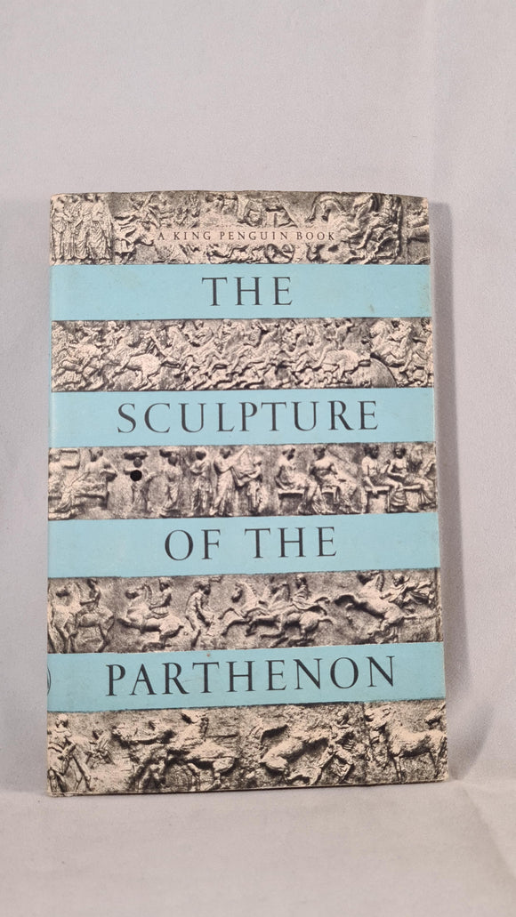 P E Corbett - The Sculpture of The Parthenon, King Penguin, 1959