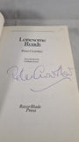 Peter Crowther - Lonesome Roads, Razor Blade Press, 1999, Signed, Paperbacks
