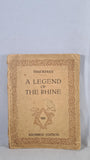 W M Thackeray - A Legend of The Rhine, Rhombus Edition, 1922, Paperbacks