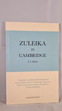 S C Roberts - Zuleika in Cambridge, Oleander Press, 2009