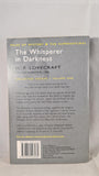 H P Lovecraft - The Whisperer in Darkness Volume One, Wordsworth, 2007, Paperbacks