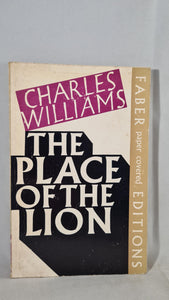 Charles Williams - The Place of the Lion, Faber, 1965, Paperbacks