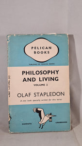 Olaf Stapledon - Philosophy And Living Volume 2, Penguin, 1939, First Edition, Paperbacks