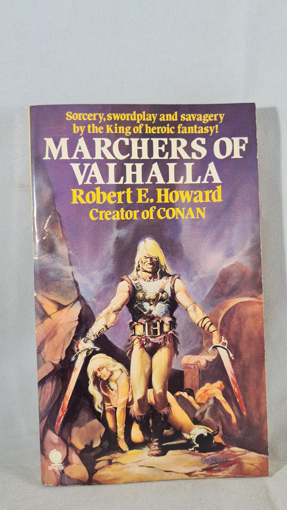 Robert E Howard - Marchers of Valhalla, Sphere, 1977, First Edition, Paperbacks
