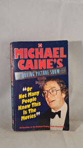 Michael Caine's Moving Picture Show, Coronet Books, 1989, Signed, Paperbacks