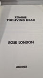 Rose London - Zombie The Living Dead, Lorrimer, 1976