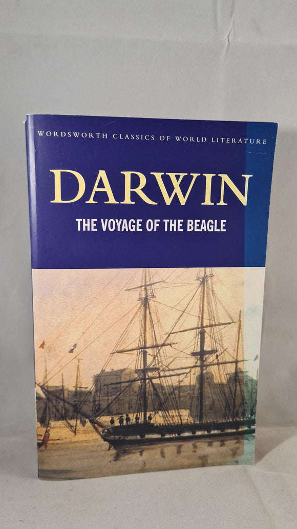 Charles Darwin - The Voyage of the Beagle, Wordsworth, 1997, Paperbacks