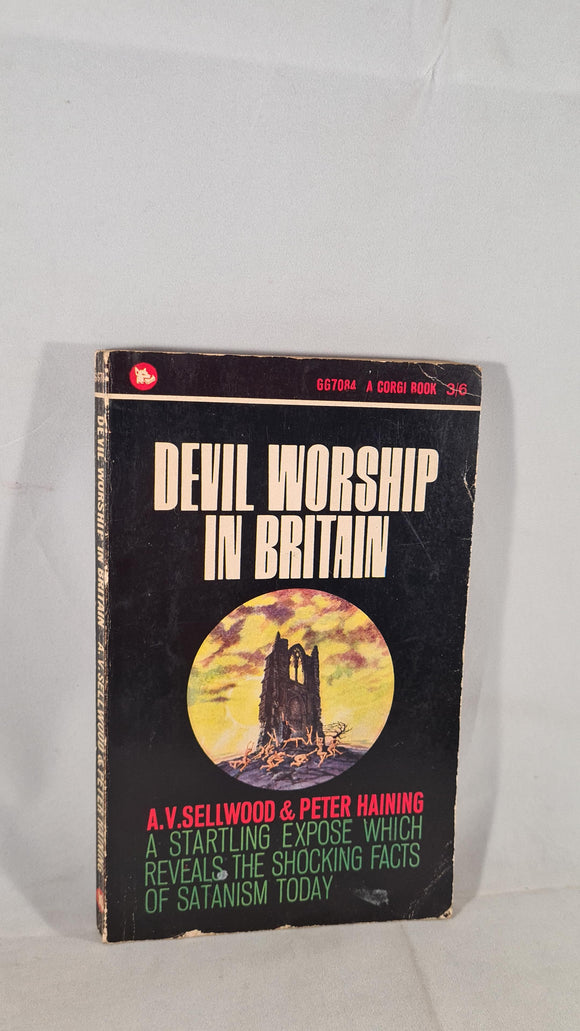 A V Sellwood & Peter Haining - Devil Worship in Britain, Corgi, 1964, Paperbacks
