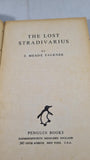 J Meade Falkner - The Lost Stradivarius, Penguin Books, 1946, Paperbacks