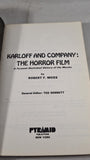 Robert F Moss - Karloff & Company: The Horror Film, Pyramid, 1973, Paperbacks