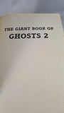 Richard Dalby - The Giant Book of Ghost Stories 2, Magpie Books, 1994, Paperbacks