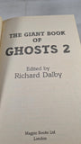 Richard Dalby - The Giant Book of Ghost Stories 2, Magpie Books, 1994, Paperbacks