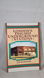 J E Connor - London's Disused Underground Stations, Connor & Butler, 1999