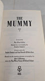 Max Allan Collins - The Mummy, Ebury Press, 1999, Paperbacks