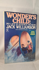 Jack Williamson - Wonder's Child: My Life in SF, First Bluejay Books, 1984, Paperbacks