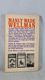 Manly Wade Wellman - Who Fears The Devil? Ballantine, 1964, Signed, Paperbacks