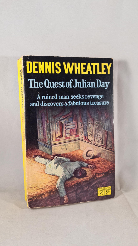 Dennis Wheatley - The Quest of Julian Day, Arrow Books, 1965, Paperbacks