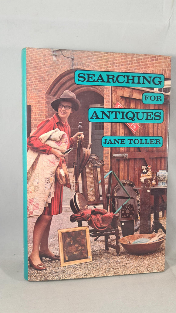 Jane Toller - Searching For Antiques, Ward Lock, 1970