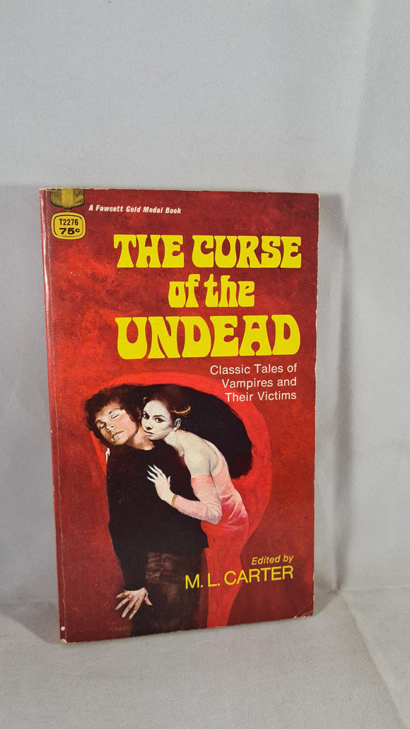 M L Carter - The Curse of the Undead, Fawcett, 1970, First Edition, Paperbacks