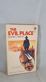 Wayne V Welty - The Evil Place, Manor Books, 1979, Paperbacks