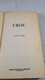 David James - Croc, New English, 1977, Paperbacks