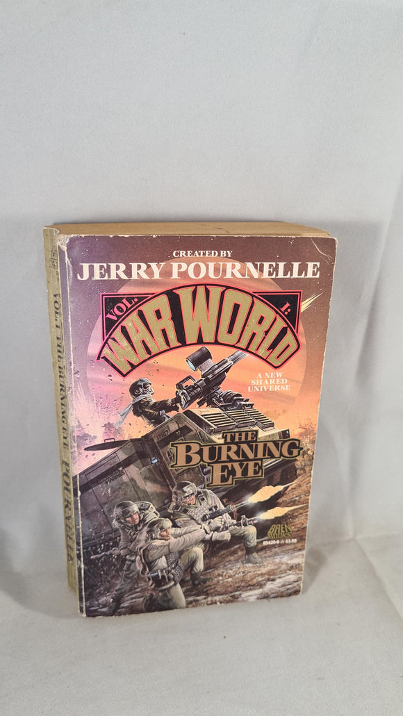 Jerry Pournelle - War World Volume 1: The Burning Eye, Baen Books, 1989, Paperbacks