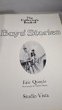 Eric Quayle - The Collector's Book of Boys' Stories, Studio Vista, 1973