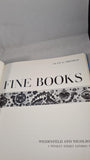 Alan G Thomas - Fine Books, Weidenfeld & Nicolson, 1967, Signed Presentation Copy